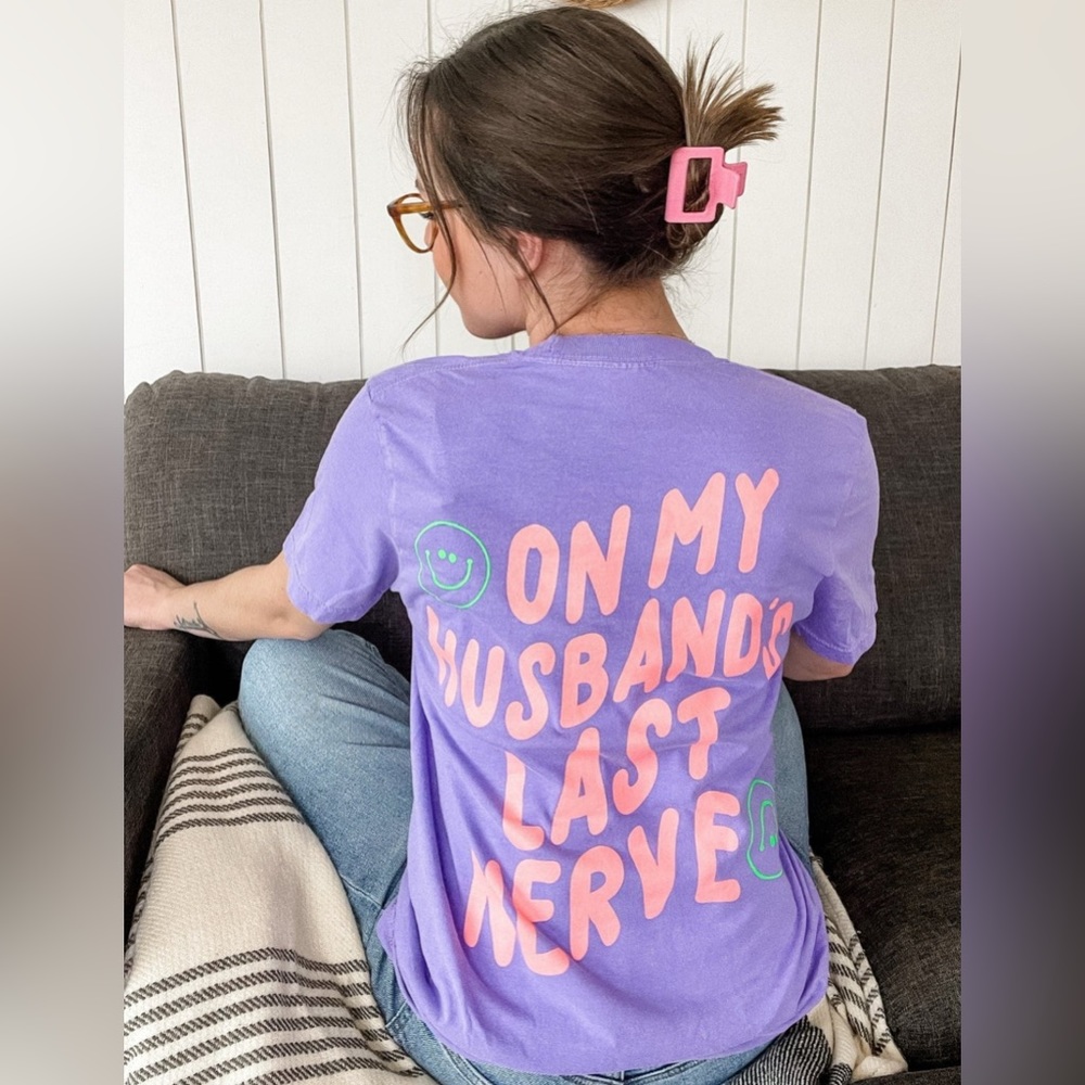 “On My Husband’s Last Nerve” Oversized Crewneck Tee Violet 100% Ring Spun Cotton
